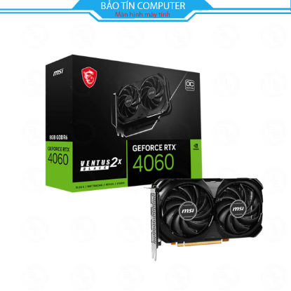 VGA MSI RTX 4060 VENTUS 2X BLACK 8GB OC