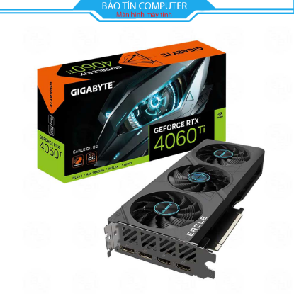 VGA Gigabyte RTX 4060 Ti Eagle OC 8GB